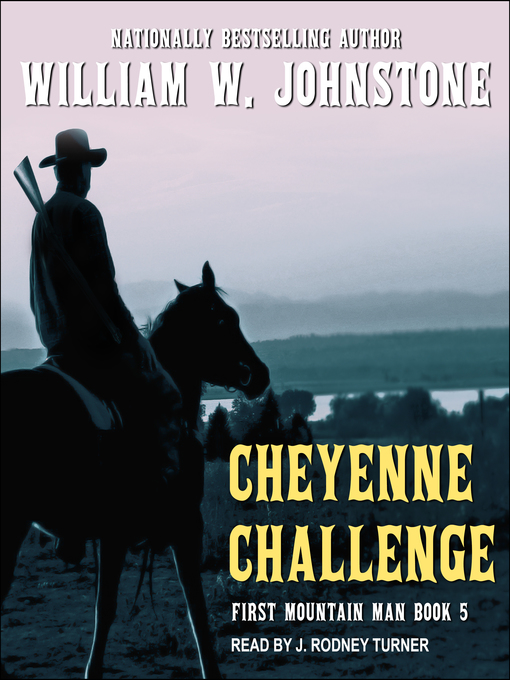 Title details for Cheyenne Challenge by William W. Johnstone - Wait list